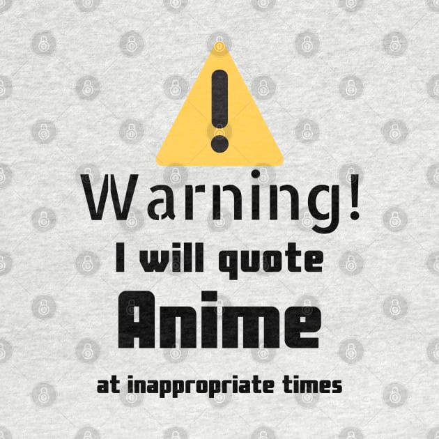 Anime quotes Warning by DennisMcCarson